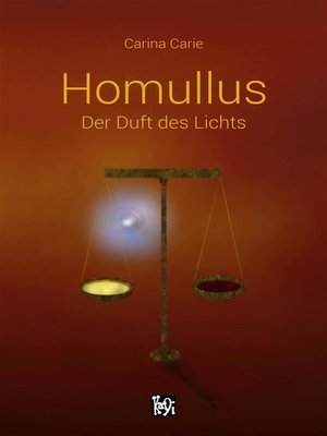 cover image of Homullus--Der Duft des Lichts